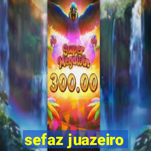 sefaz juazeiro